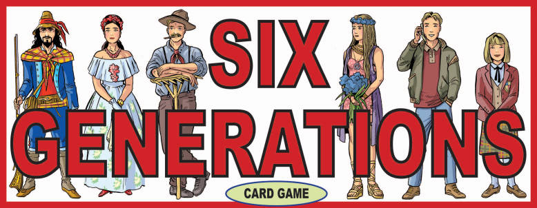 SIX GENERATIONS CARD GAME